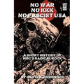 A Short History of MDC's Radical Rock: No War No KKK No Fascist USA