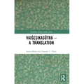 Vaiśeṣikasūtra - A Translation