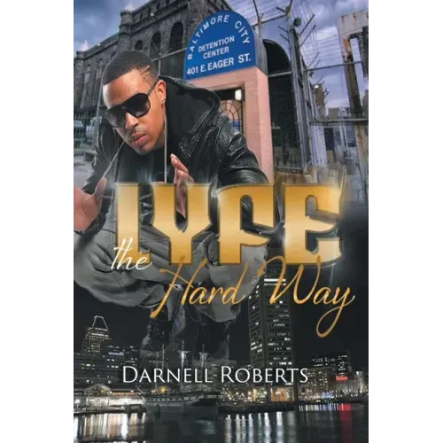 Lyfe: The Hard Way