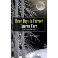 Three Days to Forever