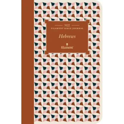 NLT Filament Bible Journal: Hebrews (Softcover)
