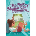 The First Magnificent Summer