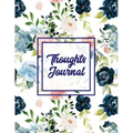 Thoughts Journal: Positive Writing Notes, Lined With Prompts, Self Questions & Life Memories, Write In Daily Notebook, Every Day Diary, Record Book