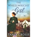 THE WHEELWRIGHT GIRL a compelling wartime saga of love, loss and self-discovery