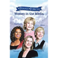 Female Force: Women of the Media: A Graphic Novel: Oprah, Barbara Walters, Ellen DeGeneres & Meredith Vieira