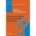 Structure from Motion Using the Extended Kalman Filter