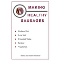 Making Healthy Sausages