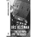 Old Man and the Bench