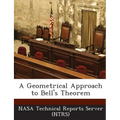 A Geometrical Approach to Bell's Theorem