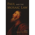 Paul and the Mosaic Law