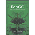 Imago and Other Transformations