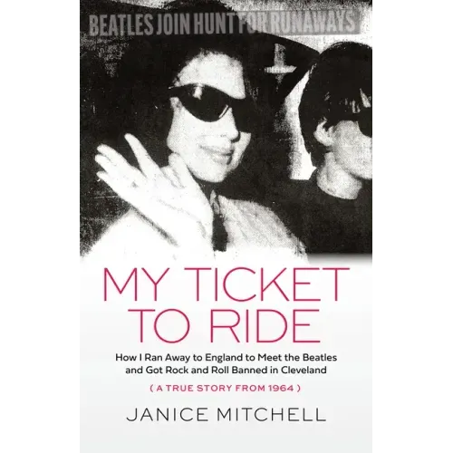 My Ticket to Ride