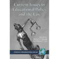Current Issues in Educational Policy and the Law