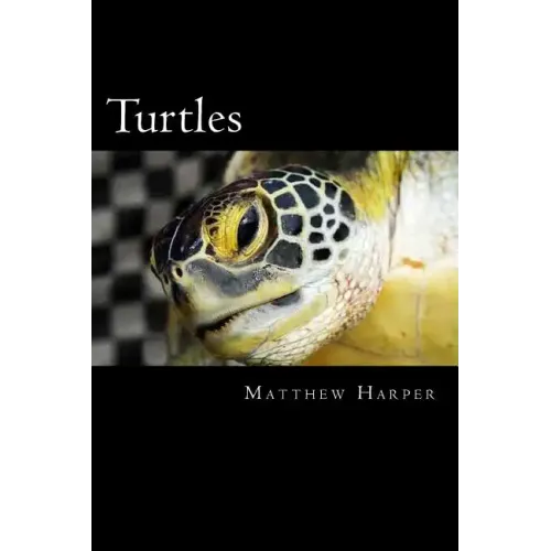 Turtles: A Fascinating Book Containing Turtle Facts, Trivia, Images & Memory Recall Quiz: Suitable for Adults & Children