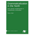 Grammaticalization in the North