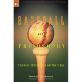 Baseball and Philosophy: Thinking Outside the Batter's Box