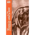 Francis and Clare: The Complete Works (Revised)