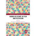Women Do Genre in Film and Television
