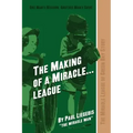 The Making of a Miracle...League: The Miracle League of Green Bay Story