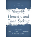 Integrity, Honesty, and Truth Seeking