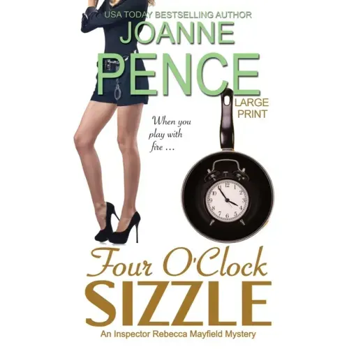 Four O'Clock Sizzle [Large Print]: An Inspector Rebecca Mayfield Mystery