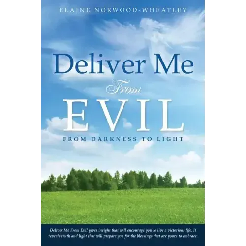 Deliver Me From Evil