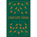 Complete Poems: Annotated Edition (Great Poets Series)