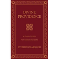 Divine Providence: A Classic Work for Modern Readers