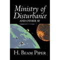 Ministry of Disturbance and Other Science Fiction by H. Beam Piper, Adventure