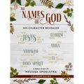 The Names of God - Women's Bible Study Leader Guide: His Character Revealed