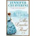 Mrs. Lincolns Rival