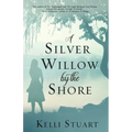 A Silver Willow by the Shore