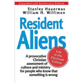 Resident Aliens: Life in the Christian Colony