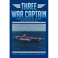 Three War Captain: Naval Warfare On, Under and Over the Sea