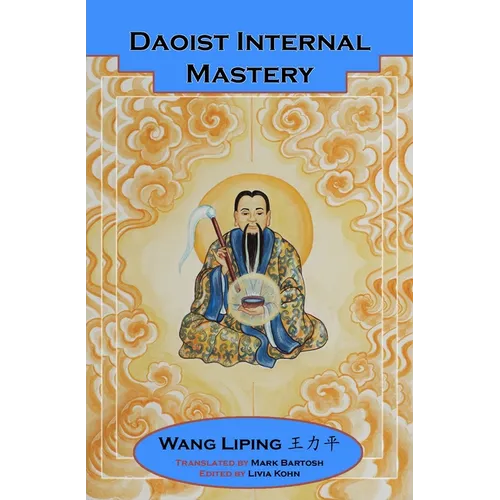Daoist Internal Mastery