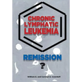 Chronic Lymphatic Leukemia: Remission?