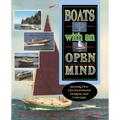 Boats with an Open Mind: Seventy-Five Unconventional Designs and Concepts