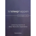 Unlearning Insomnia & Sleep Medication Dependence