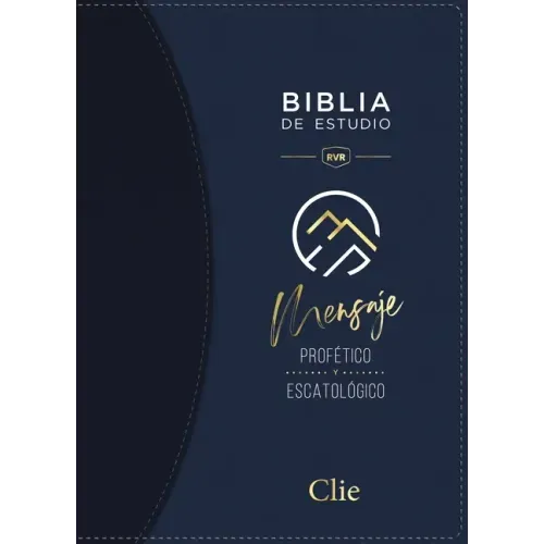 Rvr, Biblia de Estudio del Mensaje Profético Y Escatológico, Leathersoft, Azul, Interior a DOS Colores