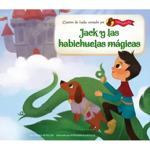 Jack Y Las Habichuelas Magicas (Jack and the Beanstalk)