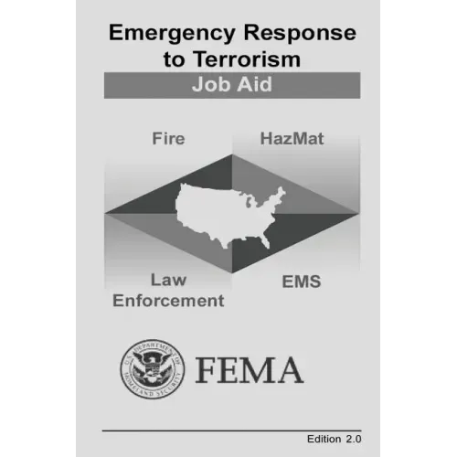 Emergency Response to Terrorism: Job Aid
