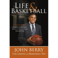 Life and Basketball: Life Lessons and Basketball Tips