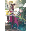 RE: Zero -Starting Life in Another World-, Vol. 13 (Light Novel)