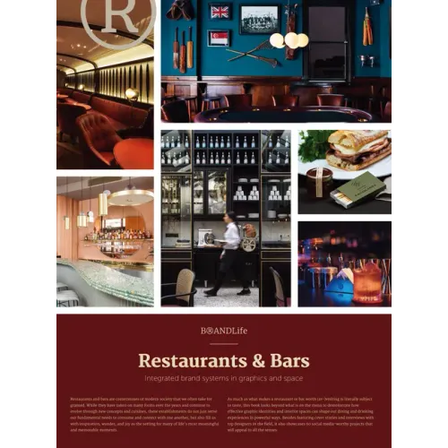 Brandlife: Restaurants & Bars: Integrated Brand Systems in Graphics and Space