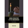 Mong Education at the Crossroads