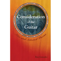 Consideration of the Guitar: New and Selected Poems