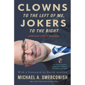 Clowns to the Left of Me, Jokers to the Right: American Life in Columns
