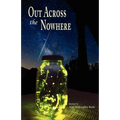 Out Across the Nowhere