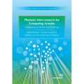 Photonic Interconnects for Computing Systems: Understanding and Pushing Design Challenges