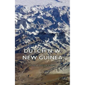 Dutch N. W. New Guinea - A Contribution to the Phytogeography and Flora of the Arfak Mountains